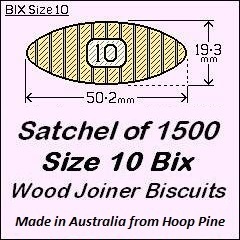 1 Satchel of 1500 Size 10 Bix Wood Biscuit Joiners