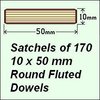 1 Satchel of 170, 10 x 50mm Round Fluted Dowels