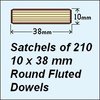1 Satchel of 210, 10 x 38mm Round Fluted Dowels