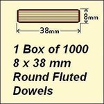 1 Box of 1000, 8 x 38mm Round Fluted Dowels